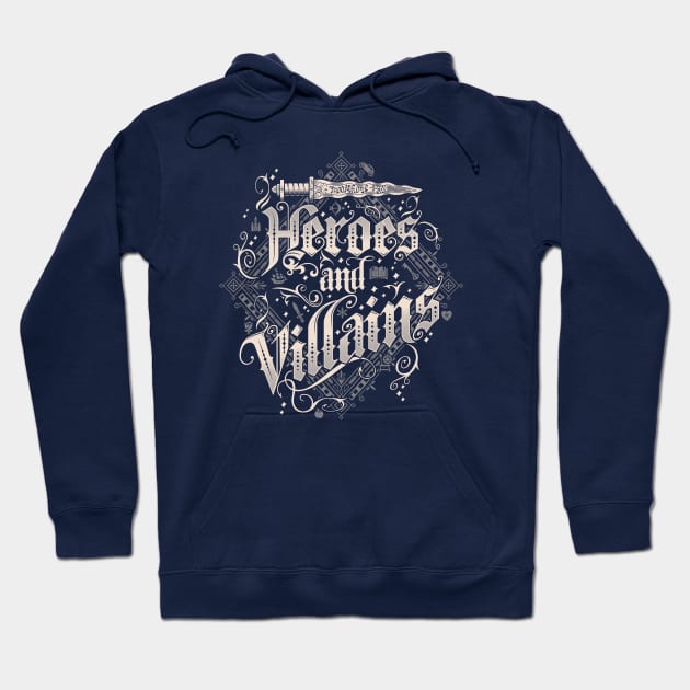 Heroes and Villains Hoodie by Nemons